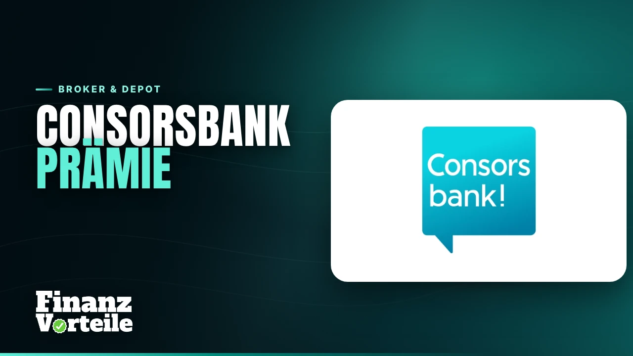 Consorsbank Prämie