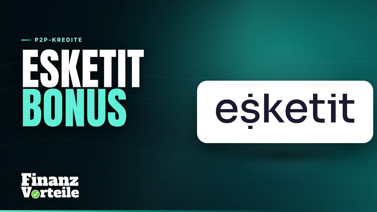 Esketit Neukundenbonus