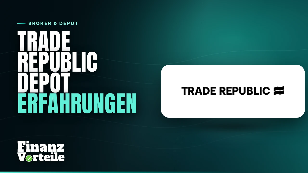 Trade Republic Depot im Praxistest: Kosten, Anlageklassen und Sicherheit nach 5 Jahren Nutzung