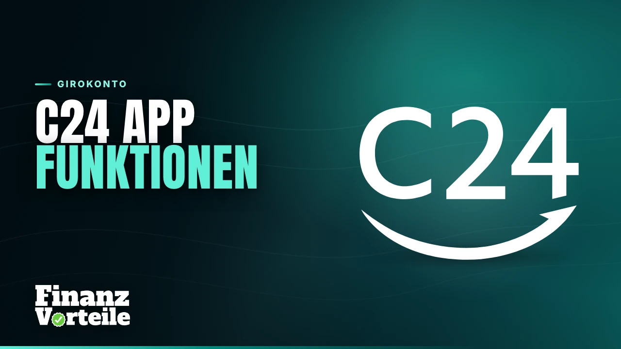 Die C24 App auf dem Smartphone mit Kontostand, Karten und Menü