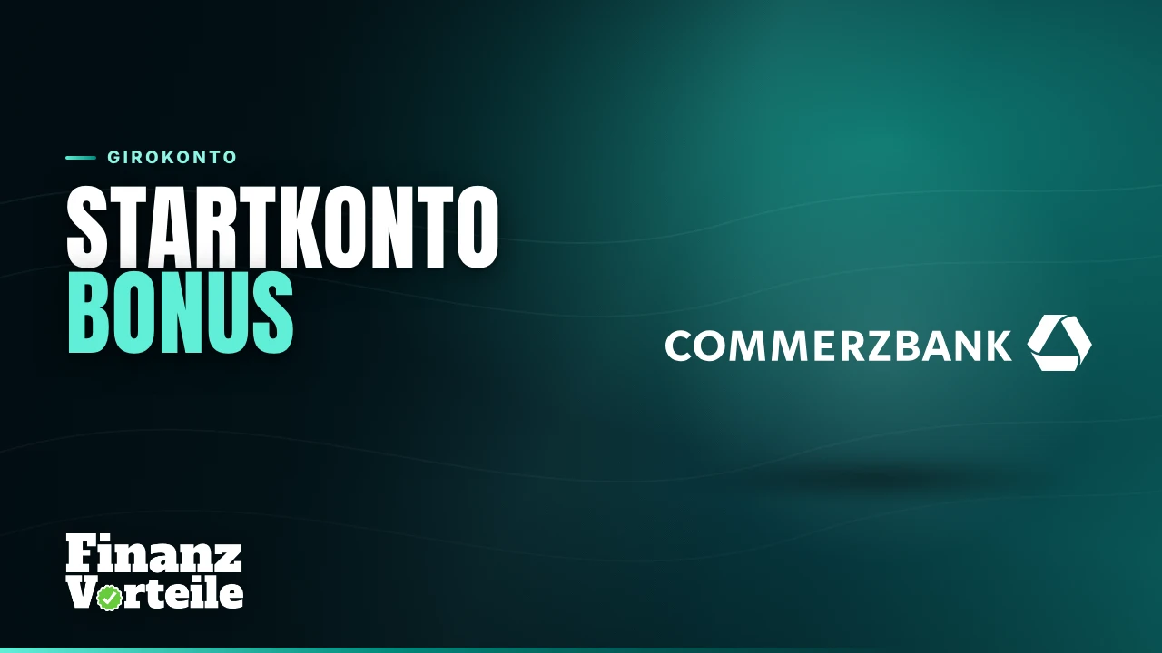 Commerzbank StartKonto Bonus mit 50 Euro Startguthaben für Azubis und Studierende