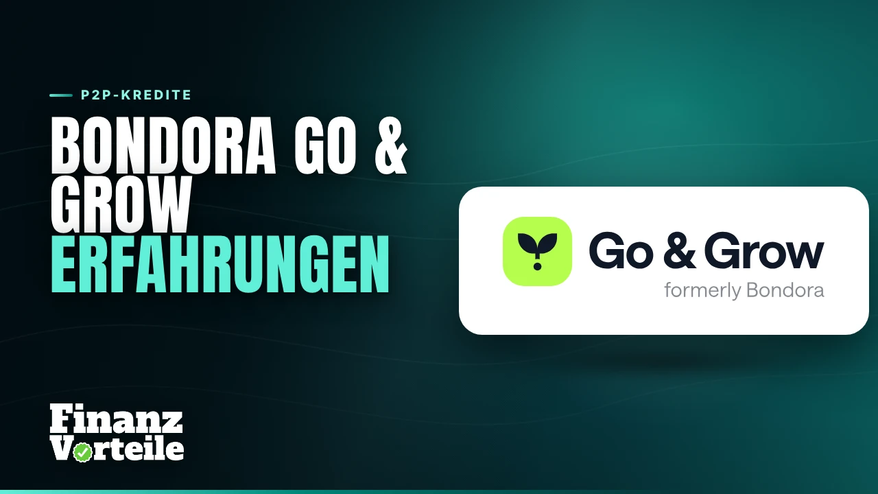 Bondora Go und Grow mit einer Zielrendite von bis zu 6 Prozent und den Bedingungen aus dem Kleingedruckten